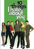 10 Things I Hate About You